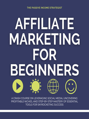 cover image of Affiliate Marketing for Beginners